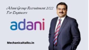 Adani Group Recruitment 2022 For Engineers