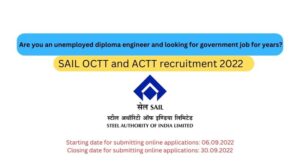 SAIL OCTT and ACTT recruitment 2022