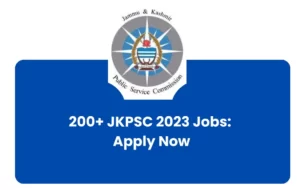 200+ JKPSC 2023 Jobs: Apply Now!
