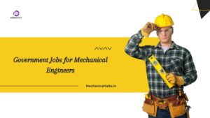 Government Jobs for Mechanical Engineers